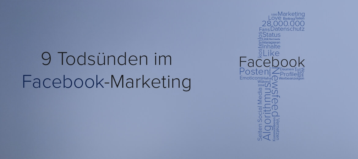 9 Todsünden im Facebook Marketing